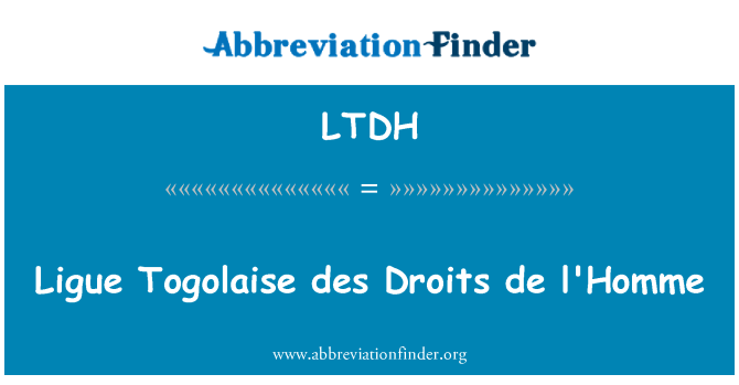 LTDH: Ligue Togolaise des Droits de l'Homme