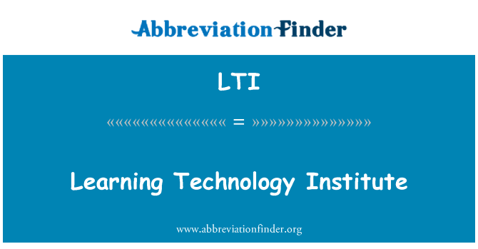 LTI: 学习技术研究所