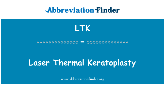 LTK: Laser termiskt keratoplastik