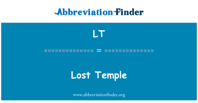 LT: Tempio perduto