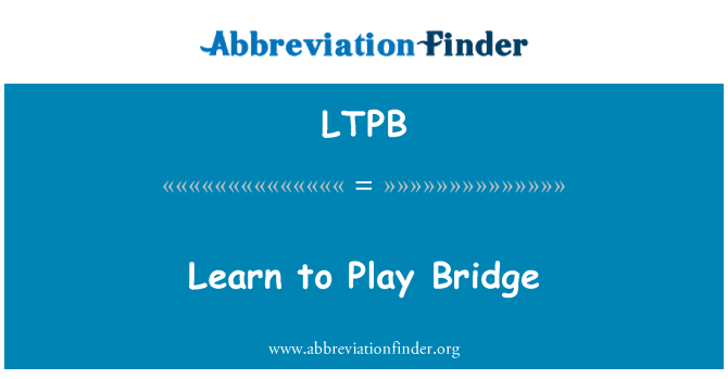 LTPB: Apprendre à jouer Bridge