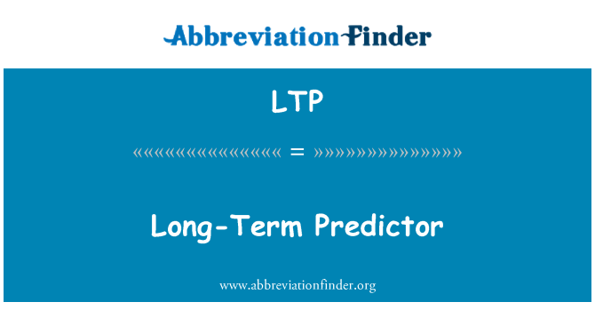LTP: Op lange termijn voorspeller