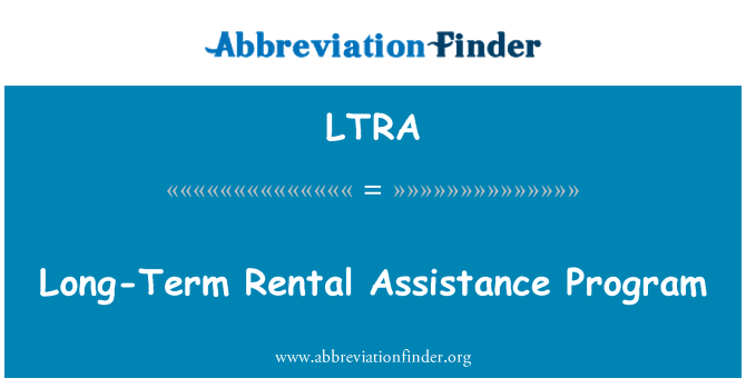 LTRA: Program bantuan sewa jangka panjang
