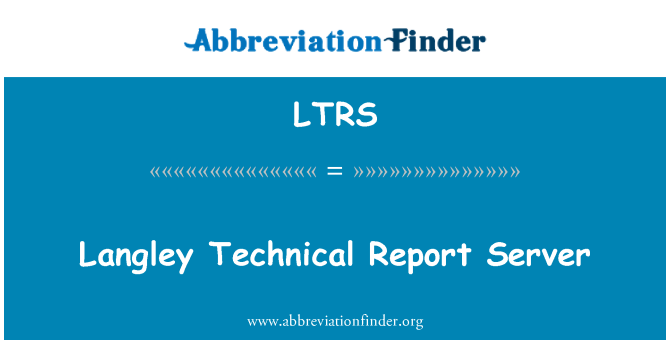 LTRS: Langley tehniskā pārskata serveris