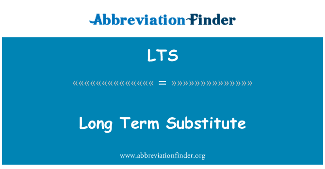 LTS: Lon tèm Remplacer