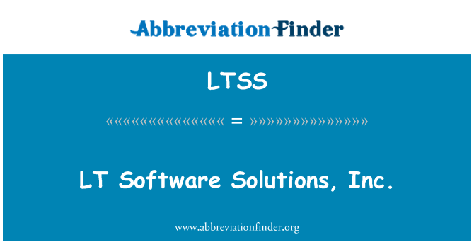 LTSS: Atebion meddalwedd LT, inc.