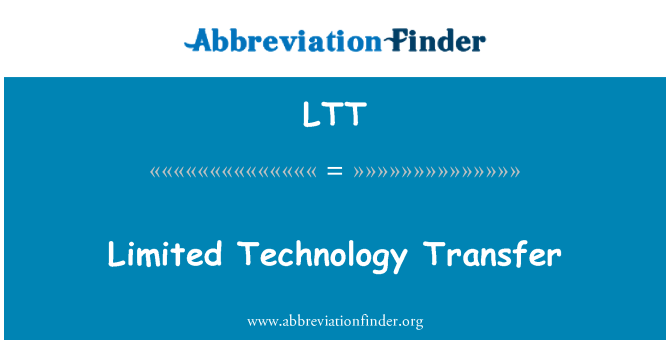 LTT: Transferul de tehnologie limitată