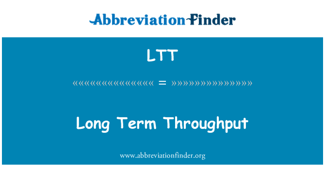 LTT: Долгосрочной перспективе пропускная способность