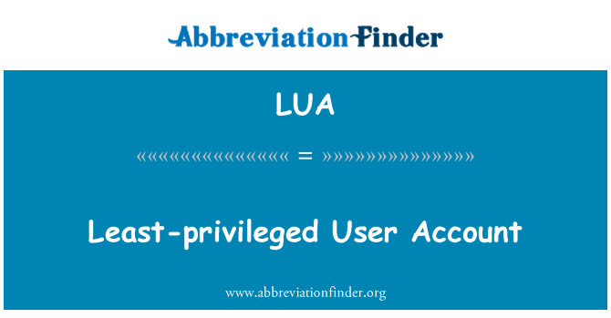 LUA: 最少特權使用者帳戶