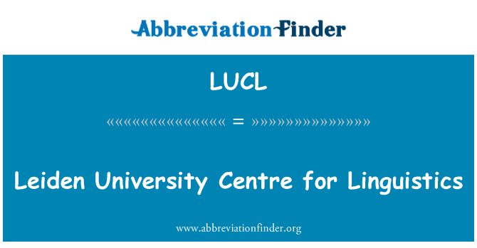 LUCL: Leidenské univerzitní centrum pro lingvistiku