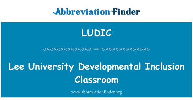 LUDIC: Lee University Developmental Inclusion Classroom