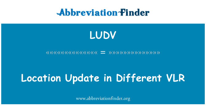LUDV: Ajou kote yo ye nan diferan VLR