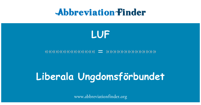 LUF: Liberala Ungdomsförbundet