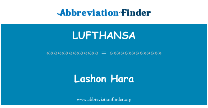 LUFTHANSA: Lashon Hara