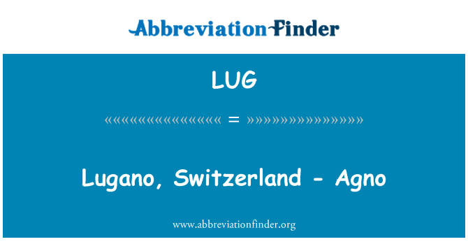 LUG: Lugano, Svizzera - Agno