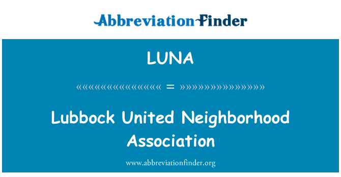 LUNA: Lubbock Regne Associació de veïns