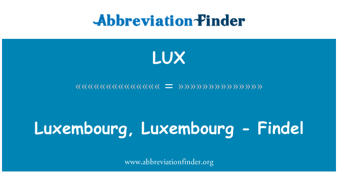 LUX: Luksemburg, Luxembourg - Findeli