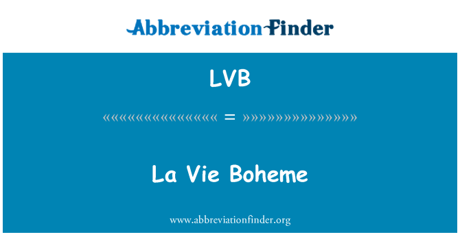 LVB: La Vie Boheme