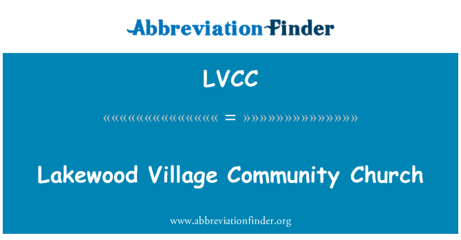 LVCC: Lakewood Village Community Church