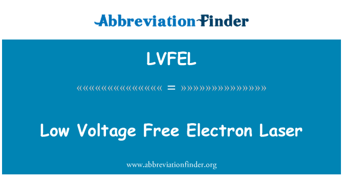 LVFEL: Laser de baixa tensão elétron livre