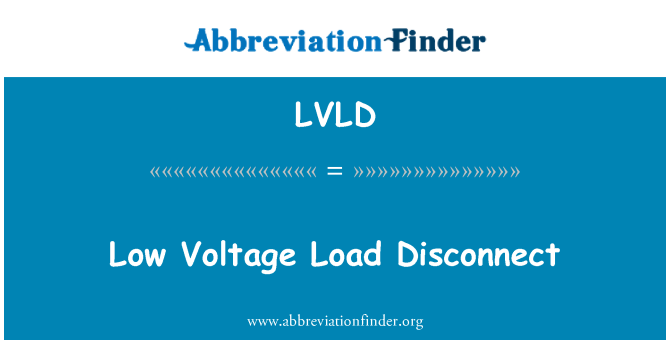 LVLD: נתק העומס מתח נמוך