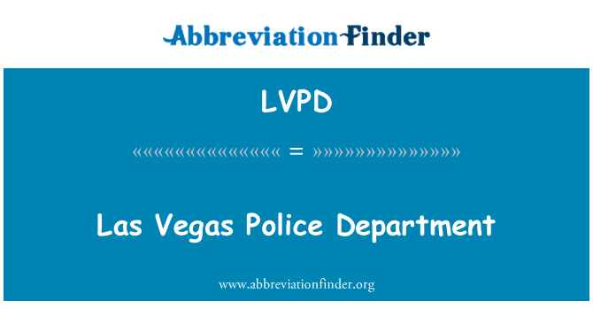 LVPD: Las Vegas polis depatman