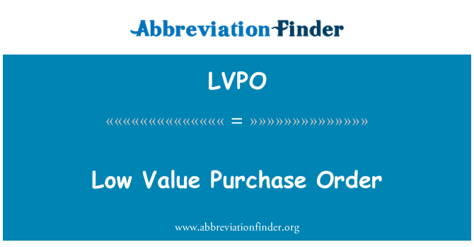 LVPO: Pesanan belian nilai rendah