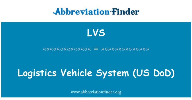 LVS: 物流車輛系統 (美國國防部)