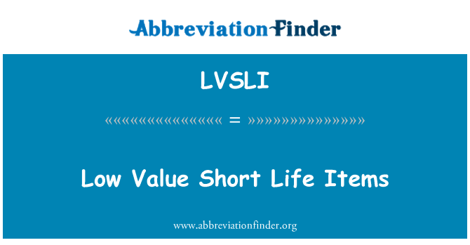 LVSLI: Thấp giá trị cuộc sống ngắn mục