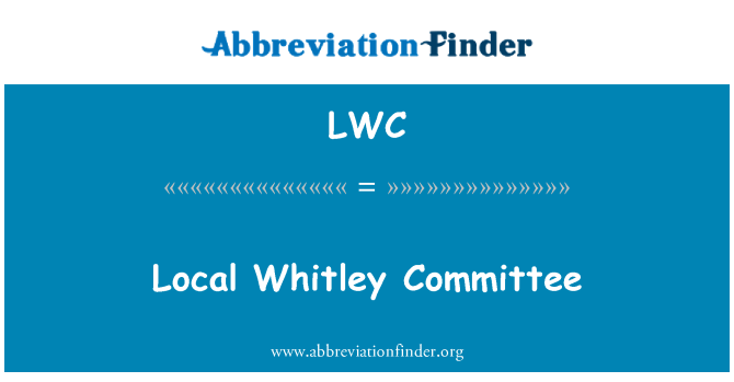 LWC: Comitè local de Whitley