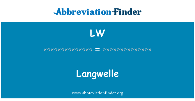 LW: Langwelle