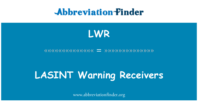 LWR: LASINT ADVERTENCIA receptores