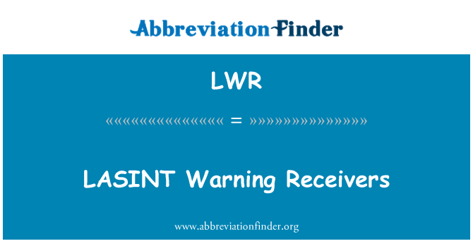 LWR: LASINT προειδοποίηση δέκτες