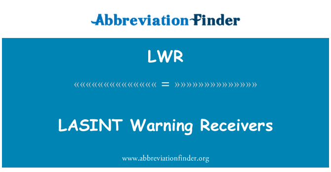 LWR: Penerima Amaran LASINT