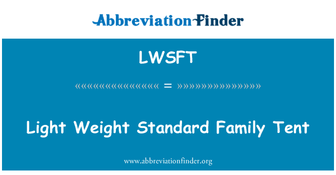LWSFT: It-tinda tal-familja Standard piż ħafif