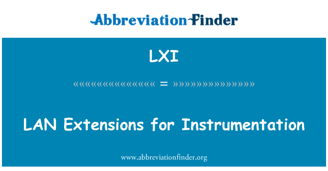 LXI: LAN ekstensi untuk instrumentasi