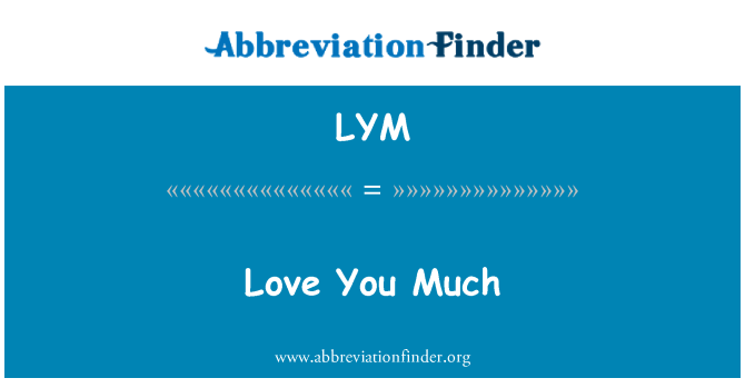 LYM: Te amo mucho