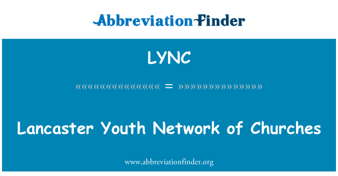 LYNC: Lancaster Jeunes rezo legliz