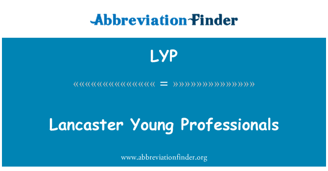 LYP: Jovens profissionais de Lancaster