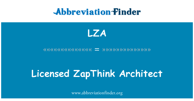 LZA: Лицензированный архитектор ZapThink