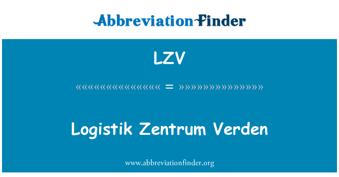 LZV: Logistik Zentrum Verden