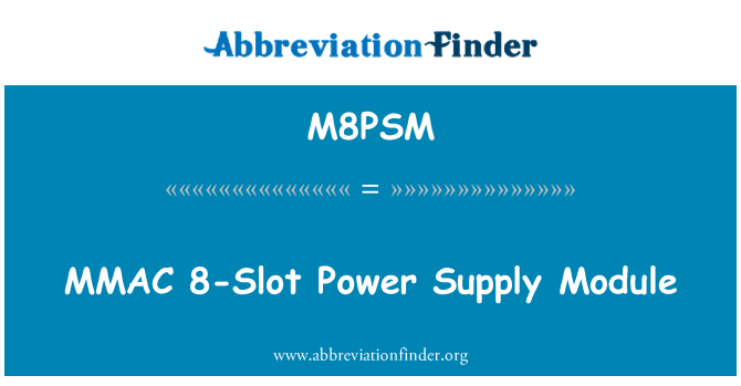 M8PSM: MMAC 8-Slot Power Supply modul