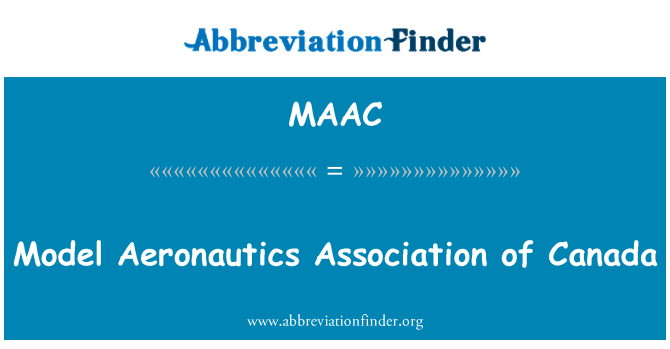 MAAC: Modell Luftfahrt Association of Canada