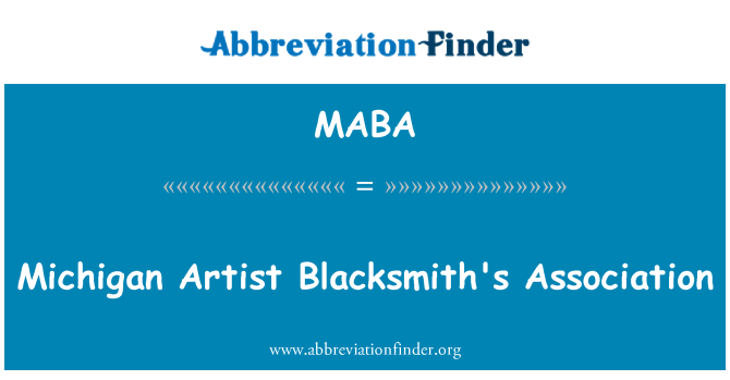 MABA: Michigan Artist Blacksmith Association