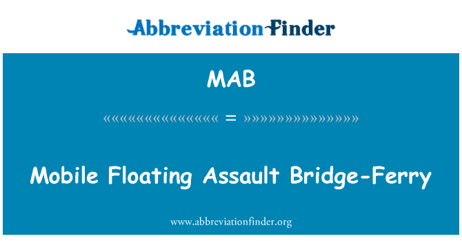 MAB: Mobile Floating Assault Bridge-Ferry