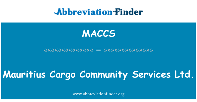 MACCS: Mauritius Cargo Community Services Ltd.