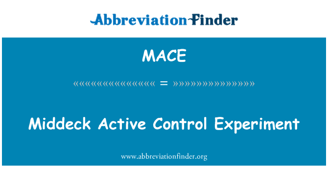 MACE: Middeck 主動控制試驗