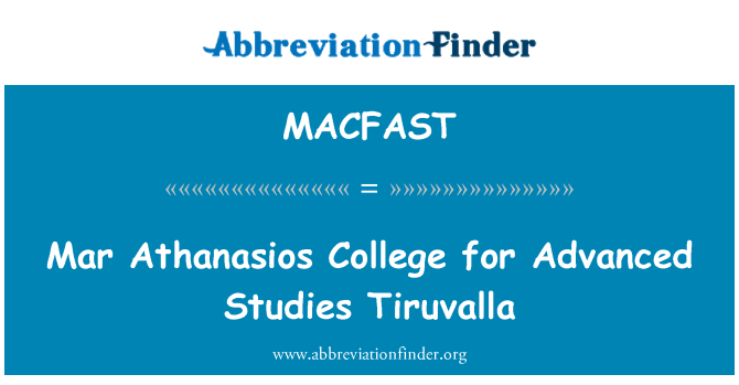 MACFAST: Mar Athanasios College for Advanced Studies Tiruvalla