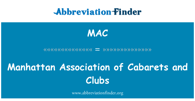 MAC: 카바레와 클럽의 맨하탄 협회