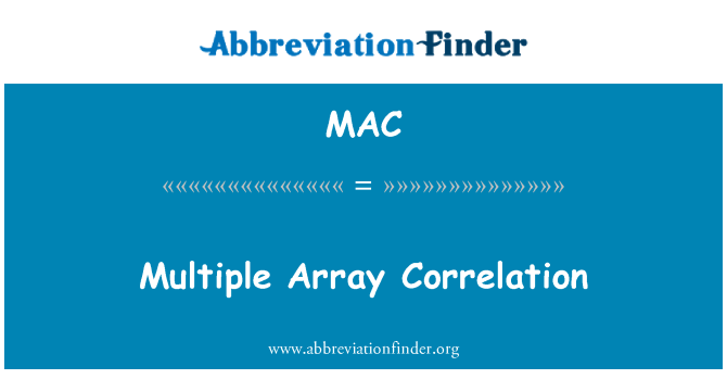 MAC: Vícenásobná korelace Array